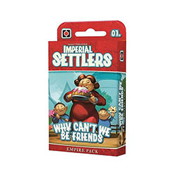 IMPERIAL SETTLERS WHY CAN'T WE
