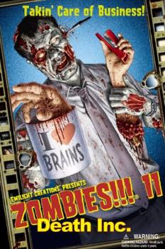 Zombies!!! 11: Death Incorporated