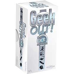 GEEK OUT! THE 00s EDITION